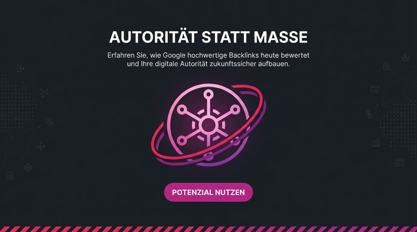 Banner: Autorität statt Masse. Ein Icon symbolisiert das Netzwerk hochwertiger Google Backlinks.