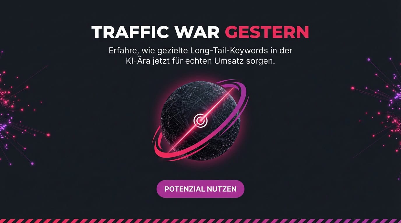 Grafik mit Text 'Traffic War GESTERN'. Symbol für den Wandel zu Long-Tail-Keyword-SEO.