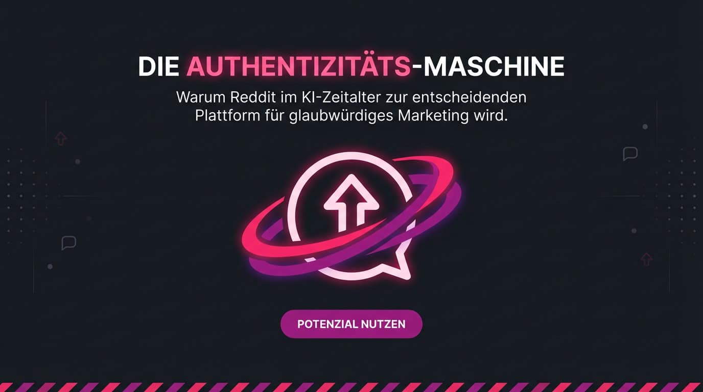 Grafik: Reddit als Authentizitäts-Maschine. Ein leuchtendes Upvote-Symbol in einer Sprechblase.
