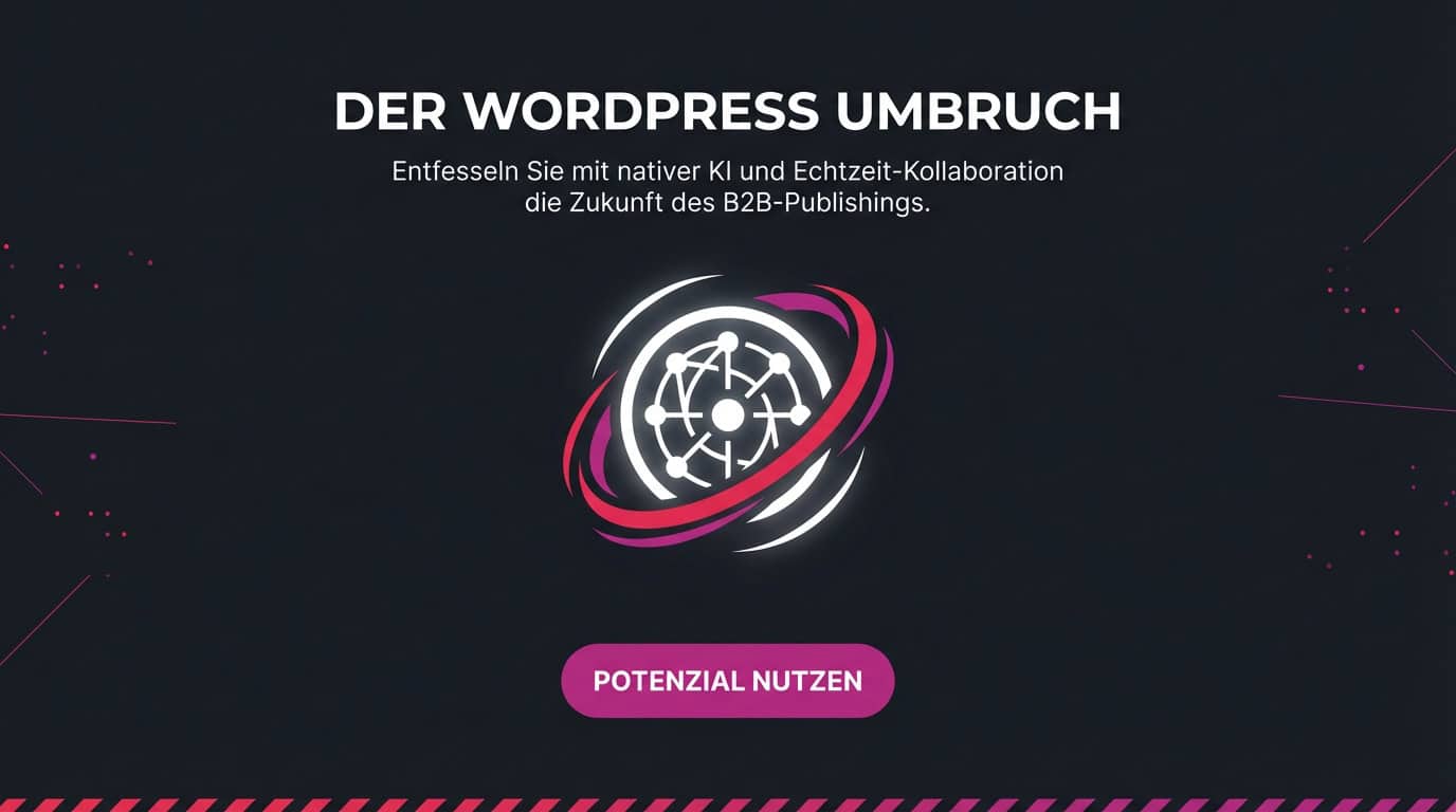 Titelgrafik 'Der WordPress Umbruch' mit einem Icon für KI-gestützte, globale Echtzeit-Kollaboration.