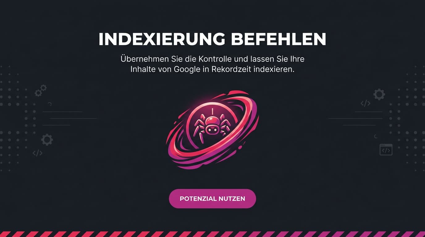 Indexierung befehlen: Kontrolle über Google Crawling Eine stilisierte Spinne, die den Googlebot symbolisiert, mit dem Titel 'Indexierung befehlen'.